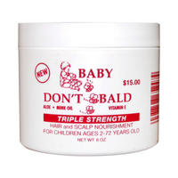 Baby Don't Bald Triple Strength hair and scalp nourishment – 8 oz - ANNS BEAUTY SUPPLY