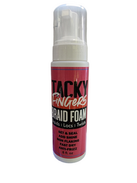 Tacky Fingers Braid Foam – 8 oz - ANNS BEAUTY SUPPLY
